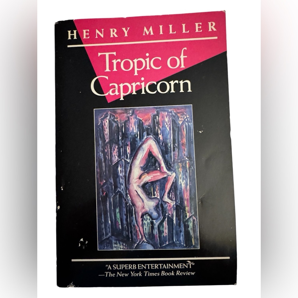 HENRY MILLER Tropic of Capricorn